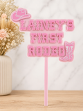 First Rodeo - Cake Topper